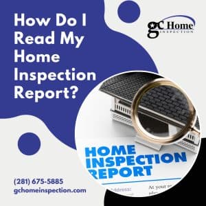 How Do I Read My Home Inspection Report?