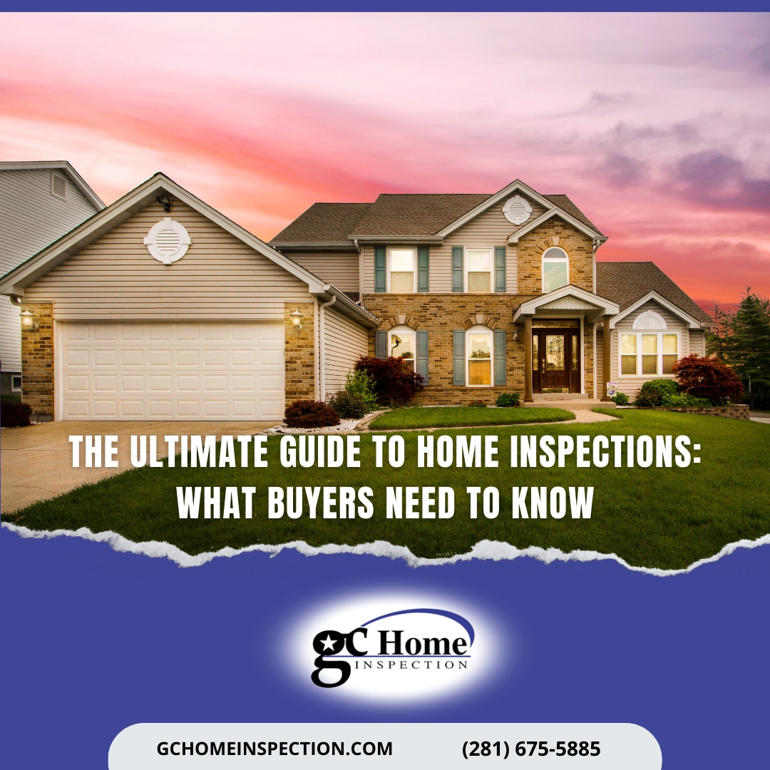 The Ultimate Guide to Home Inspections: What Buyers Need to Know