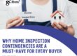 GC Home Inspection Why Home Inspection Contingencies are a Must-Have for Every Buyer